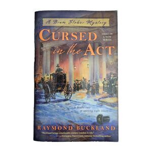 Bram Stoker Mystery Ser.: Cursed in the Act by Raymond Buckland 2014 Paperback
